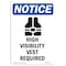 Signmission OSHA Notice, 7" Height, High Visibility Vest Sign With Symbol, 7" X 5", Portrait OS-NS-D-57-V-13502 - alternate 1